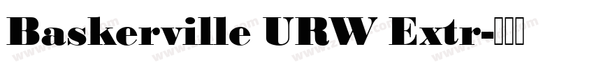Baskerville URW Extr字体转换